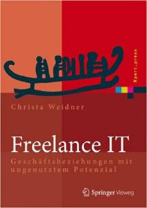 IT Freelancer: Buch Empfehlung für selbständige im IT-Bereich